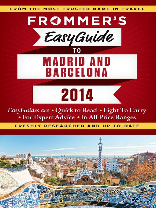 Title details for Frommer's EasyGuide to Madrid and Barcelona 2014 by Patricia Harris - Available